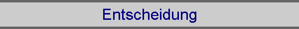 Entscheidung